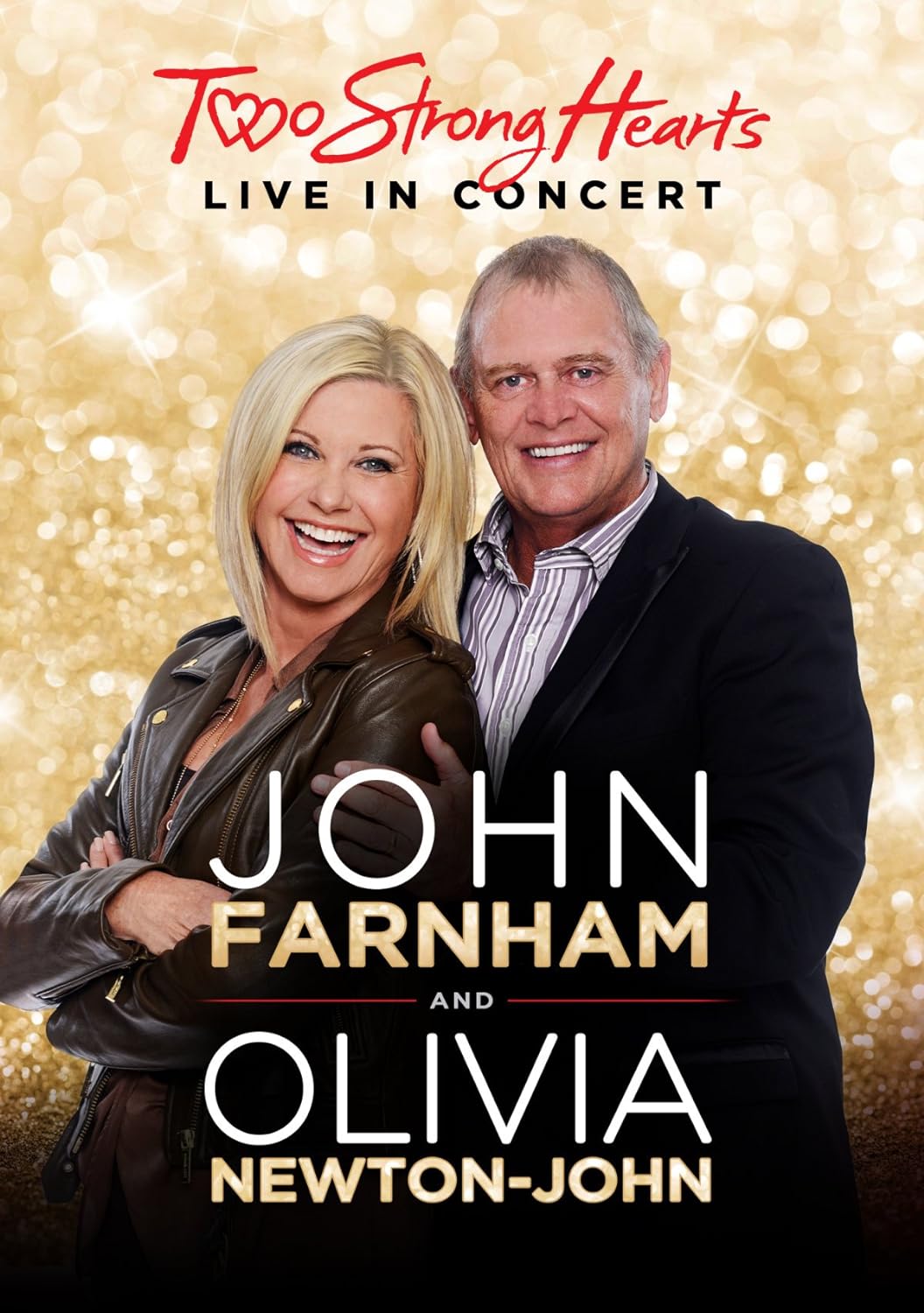 Two Strong Hearts: Live in Concert