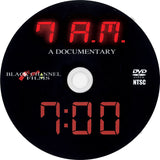 7 AM: A DOCUMENTARY (2 DVD Edition with EXTRAS)