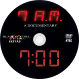 7 AM: A DOCUMENTARY (2 DVD Edition with EXTRAS)