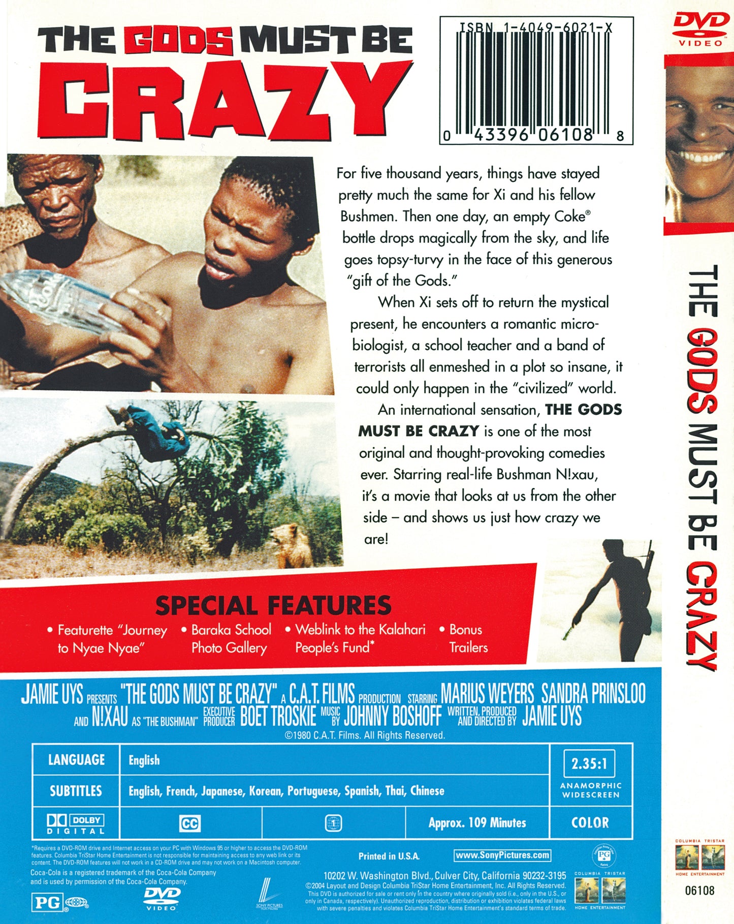 The Gods Must Be Crazy