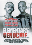 ELEMENTARY GENOCIDE - Part. 1